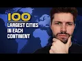 Can I Name Each Continent s 100 Largest Cities JetPunk