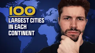 Can I Name Each Continent s 100 Largest Cities JetPunk