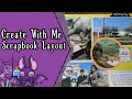 Create With Me Scrapbook Layout Echo Park Field Trip
