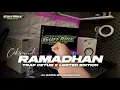 Lagu DJ RAMADHAN 2026 || TRAP CETUS 15JT X LIMITED EDITION !!