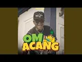 Lagu Om Acang