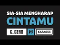 Download Lagu [ Karaoke ] Gustrian Geno - Sia Sia Mengharap Cintamu
