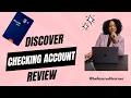 Discover Checking Account Review 2025