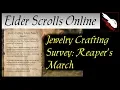 Jewelry Crafting Survey Reaper s March Elder Scrolls Online ESO