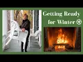 Getting Ready for Winter ❄️ Cozy Prep, Decluttering \u0026 Self-Care