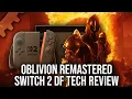 Oblivion Remastered - Switch 2 DF Review