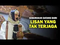Keburukan Datang dari Lisan yang Tak Terjaga - Buya Yahya