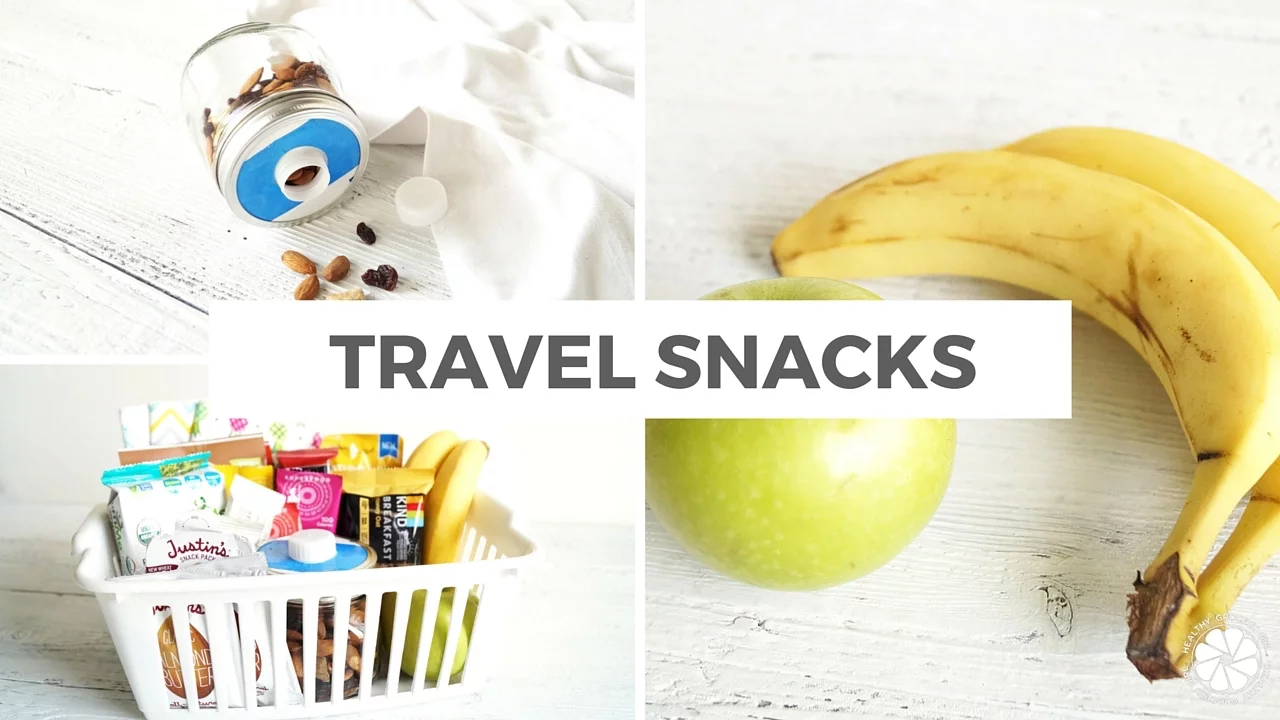 Healthy Travel Snacks For Kids (Adults Will Love Too!)   Healthy Grocery Girl