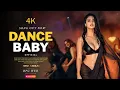 Lagu Dance Baby - New Hindi Hot Item Song | Bollywood Hot Dance | Official Music | Trending Desi Song