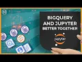 BigQuery Jupyter Basics Simple Clean Data Analysis in Python