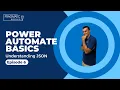 Power Automate Understanding how to use JSON Power Automate Basics Series - Ep 6