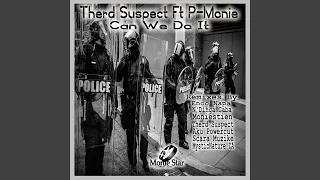 can we do it therd suspect remix 