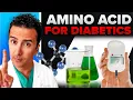 1 Essential Amino Acid That s Crucial For Diabetic Health