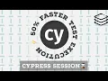 Run login based tests 50 faster with all new Cypress Session API of Cypress 8