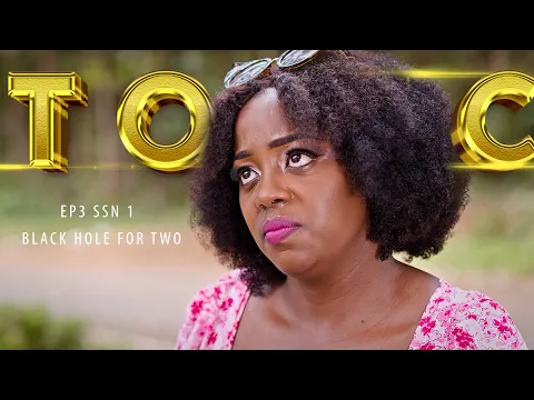 Download MP3 BLACK HOLE FOR TWO || TOXIC EP 3 SEASON 1