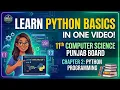 11th Class Computer Science Chapter 2 Python Programming Complete Overview Punjab Board