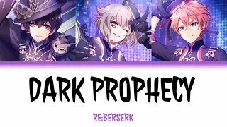 Download [I-Chu] DARK PROPHECY - RE:BERSERK - Lyrics (Kan/Rom) MP3