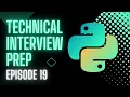 Python Technical Interview Prep Episode 19 Merge Sort