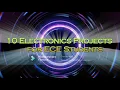 Top 10 Electronics Projects for ECE Students 2025