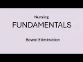 Fundamentals - Bowel Elimination