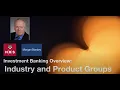 Investment Banking Overview Industry and Product Groups - Harvard MBA Morgan Stanley MD