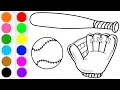 How to Draw a BaseBall Bat Glove Ball Coloring Pages Learn colors for children Toddlers Kids