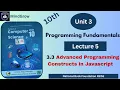 Unit 3 Programming Fundamentals 3 3 Advanced Programming Constructs in Javascript Class 10 FBISE