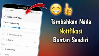 2 cara menambahkan nada notifikasi pesan whatsapp di hp samsung