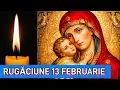 Lagu RUGĂCIUNE 13 FEBRUARIE CĂTRE MAICA DOMNULUI ŞI DUMNEZEU 