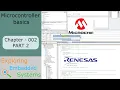 Microcontroller basics 002 Part2 MPLAB IDE MCC RENESAS CS IO Ports LED blinking