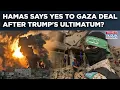 Download Lagu Hamas' Nod To Gaza Deal After Trump's Ultimatum? How Long Will Truce Hold As Netanyahu Vows This?