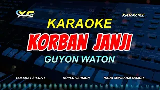korban janji karaoke koplo nella kharisma nada wanita tanpa welas kowe lunga biyen kae