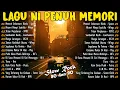 Download Lagu KOLEKSI LAGU JIWANG 80-90AN TERBAIK - LAGU SLOW ROCK MALAYSIA NI PENUH MEMORI - LAGU JIWANG 90AN