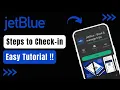 JetBlue - How to Check In