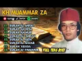 Lagu SUARA INDAH SANG LEGENDARIS MENYENTUH QALBU || TILAWAH MERDU KH MUAMMAAR ZA