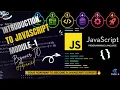 Introduction to JavaScript - Module 1
