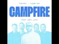 Campfire (That Very Love) - TobyMac & Third Day
