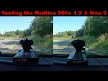 Redline 360c 1 3 and Max 3 Test Results