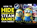 How to Hide Embarrassing Steam Games from Friends Mark Steam Game as PRIVATE 2024