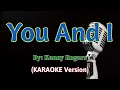 Download Lagu You and I - Kenny Rogers (Karaoke Version)
