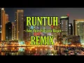 Download Lagu RUNTUH || Feby Putri Feat Fiersa Besari || REMIX - ( Aipal project )