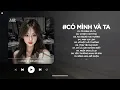 Lagu Một Sương Hai Nắng Dãi Dầu Cùng Nhau TikTok - Có Mình Và Ta Lofi - Nhạc Chill TikTok Triệu View 2026