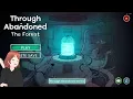 Through Abandoned 2 The Forest PART 1