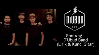 gantung dubud band lirik u0026 kunci gitar 