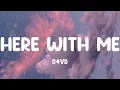 Download Lagu d4vd - Here With Me (Lyrics)