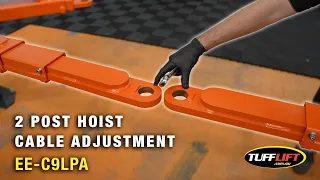 How to Adjust Cables on a 2 Post Hoist Step-by-Step Guide