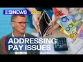 Download Lagu How to address pay issues with your employer | 9 News Australia