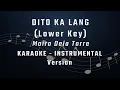 Download Lagu DITO KA LANG - LOWER KEY - LIVE VERSION - KARAOKE - INSTRUMENTAL - MOIRA DELA TORRE