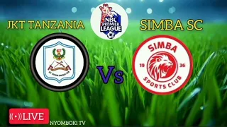 LIVE JKT TANZANIA VS SIMBA SC NBC PREMIER LEAGUE 2025 26 