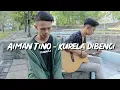 Download Lagu Aiman Tino - Kurela dibenci Cover rahman ft Aldi